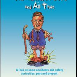 The Hazards of Life and All That The Hazards of Life and All That