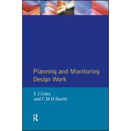 Planning and Monitoring Design Work