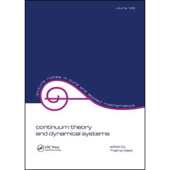 Continuum Theory & Dynamical Systems Continuum Theory & Dynamical Systems
