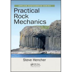 Practical Rock Mechanics Practical Rock Mechanics