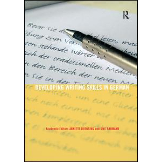 Developing Writing Skills in German Developing Writing Skills in German