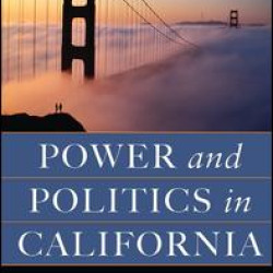 Power and Politics in California Power and Politics in California