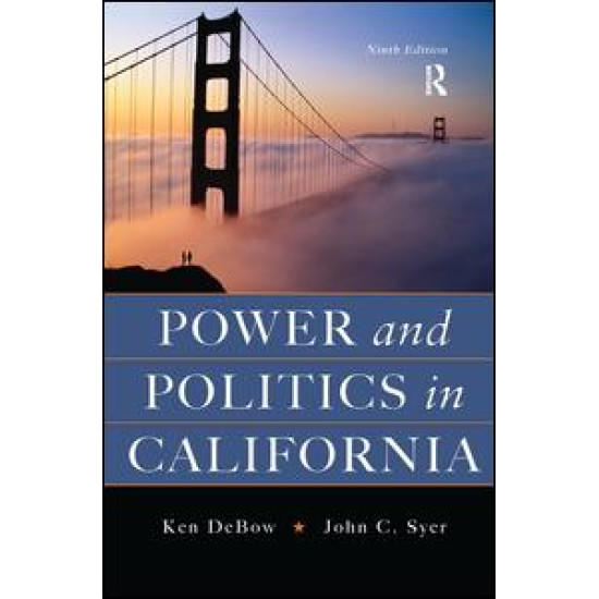 Power and Politics in California Power and Politics in California