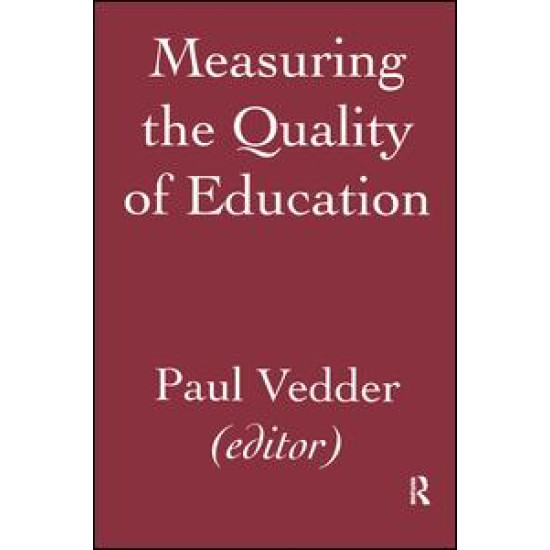 Measuring the Quality of Education