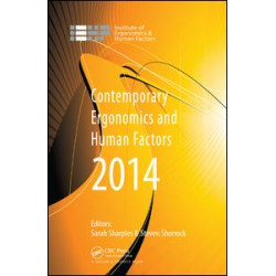 Contemporary Ergonomics and Human Factors 2014 Contemporary Ergonomics and Human Factors 2014