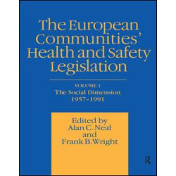 European Communities' Health and Safety Legislation European Communities' Health and Safety Legislation