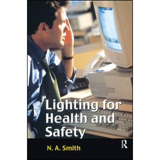 Lighting for Health and Safety