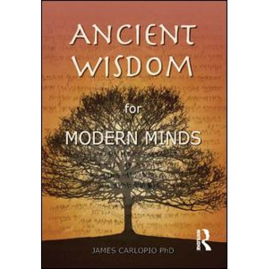 Ancient Wisdom for Modern Minds