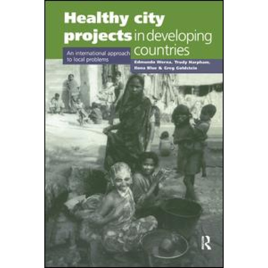 Healthy City Projects in Developing Countries Healthy City Projects in Developing Countries