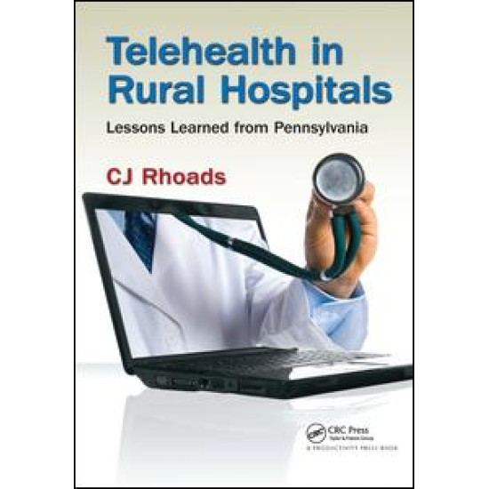 Telehealth in Rural Hospitals Telehealth in Rural Hospitals