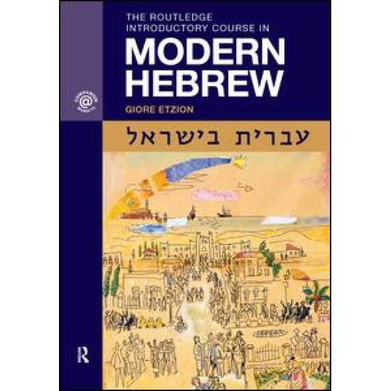 The Routledge Introductory Course in Modern Hebrew The Routledge Introductory Course in Modern Hebrew