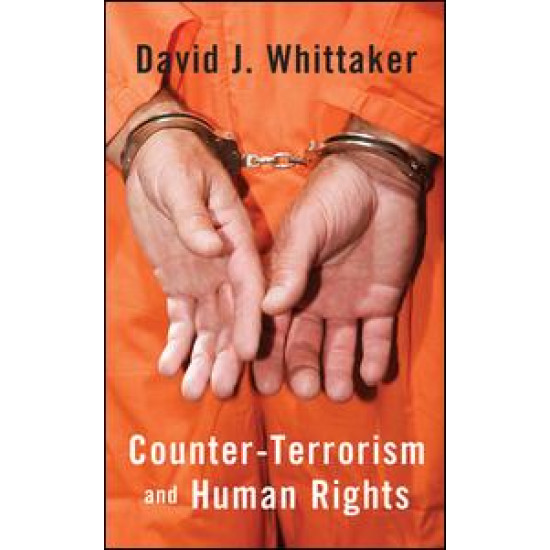 Counter-Terrorism and Human Rights Counter-Terrorism and Human Rights
