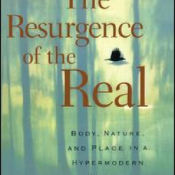 The Resurgence of the Real