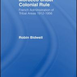 Morocco Under Colonial Rule