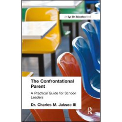 Confrontational Parent, The Confrontational Parent, The