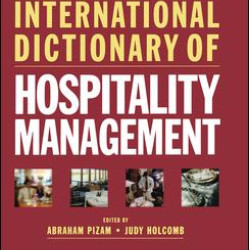 International Dictionary of Hospitality Management International Dictionary of Hospitality Management