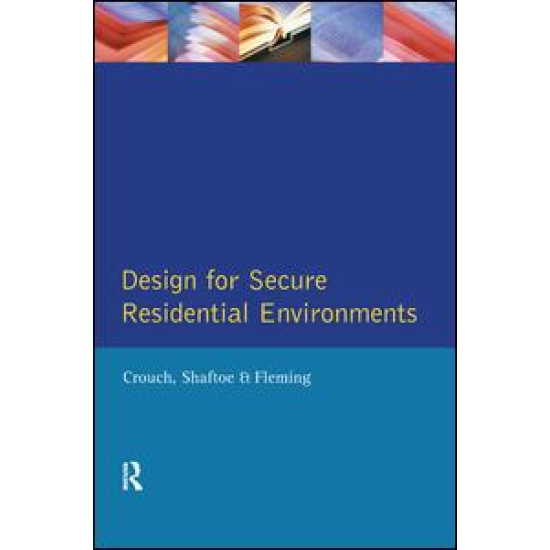 Design for Secure Residential Environments