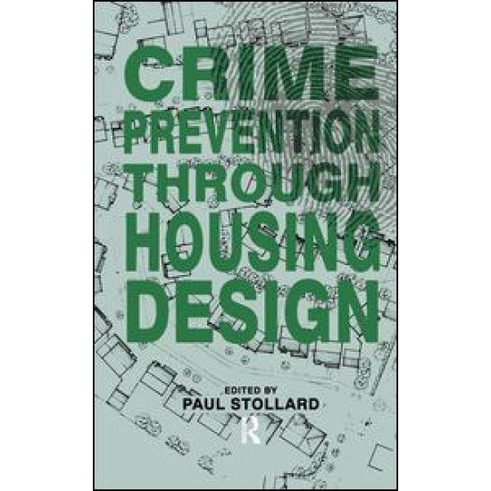 Crime Prevention Through Housing Design
