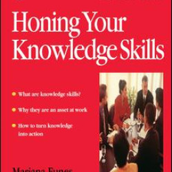 Honing Your Knowledge Skills