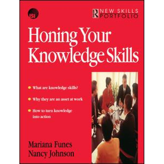 Honing Your Knowledge Skills Honing Your Knowledge Skills