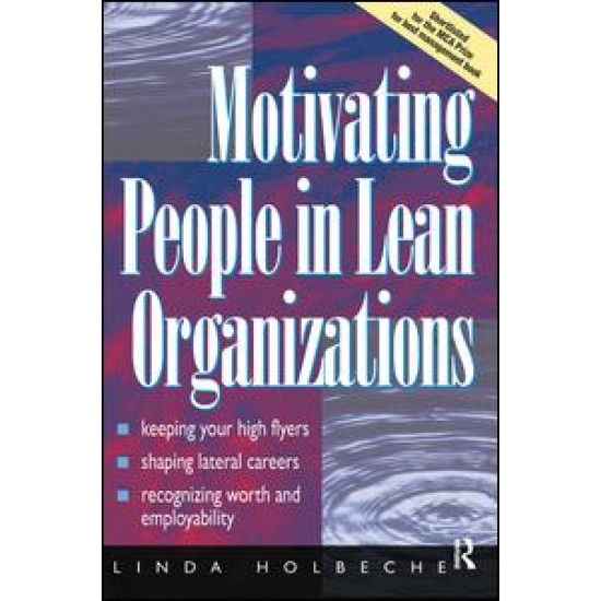 Motivating People in Lean Organizations