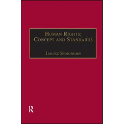 Human Rights: Concept and Standards Human Rights: Concept and Standards