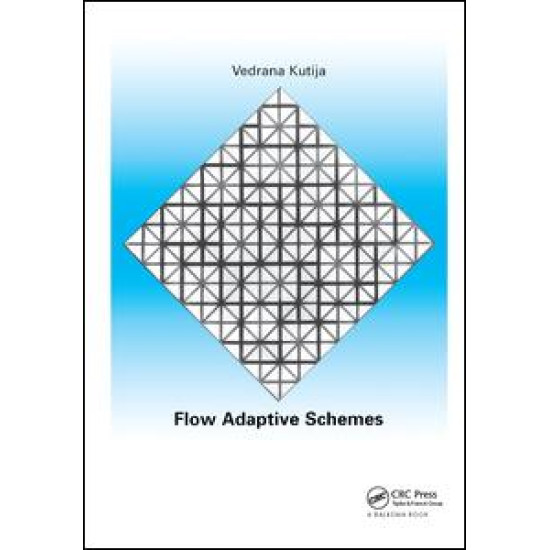 Flow Adaptive Schemes