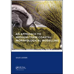 An approach to medium-term coastal morphological modelling An approach to medium-term coastal morphological modelling
