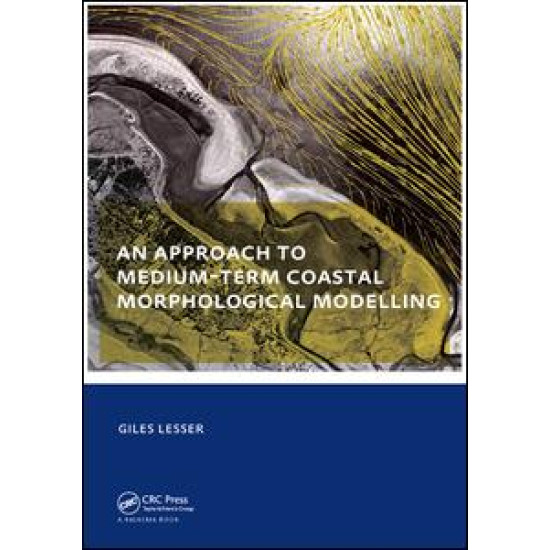 An approach to medium-term coastal morphological modelling An approach to medium-term coastal morphological modelling