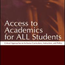 Access To Academics for All Students Access To Academics for All Students