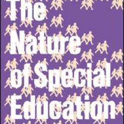 The Nature of Special Education The Nature of Special Education