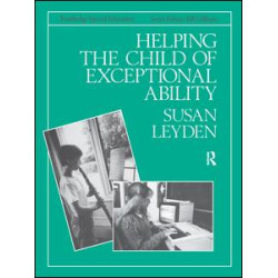 Helping the Child with Exceptional Ability Helping the Child with Exceptional Ability