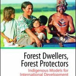 Forest Dwellers, Forest Protectors Forest Dwellers, Forest Protectors