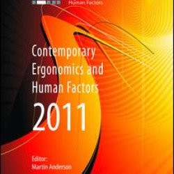 Contemporary Ergonomics and Human Factors 2011 Contemporary Ergonomics and Human Factors 2011