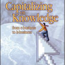Capitalizing on Knowledge Capitalizing on Knowledge