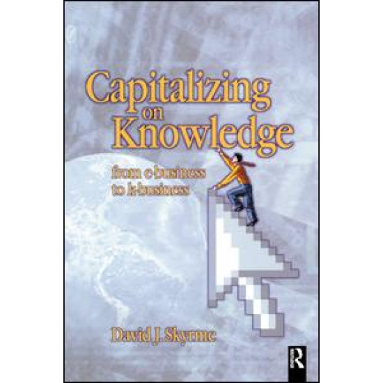 Capitalizing on Knowledge Capitalizing on Knowledge