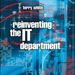 Reinventing the IT Department Reinventing the IT Department