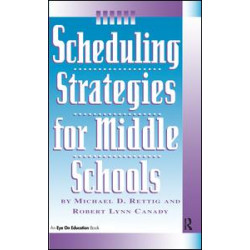 Scheduling Strategies for Middle Schools Scheduling Strategies for Middle Schools