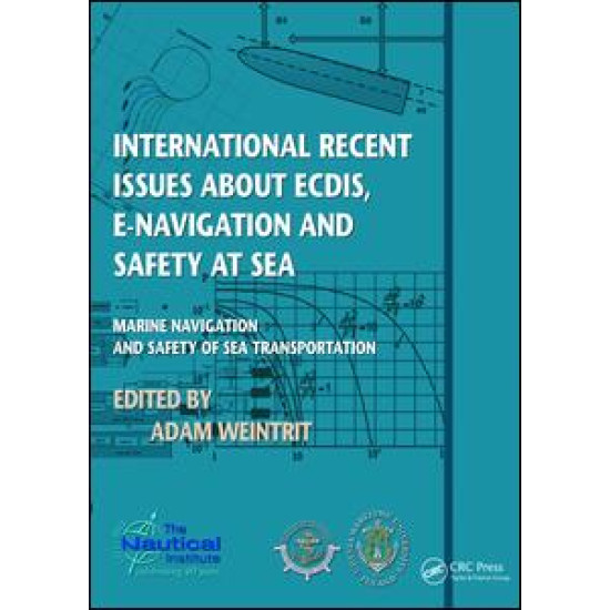 International Recent Issues about ECDIS, e-Navigation and Safety at Sea