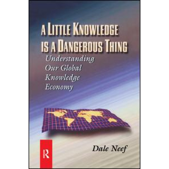 A Little Knowledge Is a Dangerous Thing