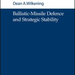 Ballistic-Missile Defence and Strategic Stability