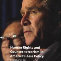 Human Rights and Counter-terrorism in America's Asia Policy Human Rights and Counter-terrorism in America's Asia Policy