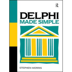 Delphi Made Simple Delphi Made Simple
