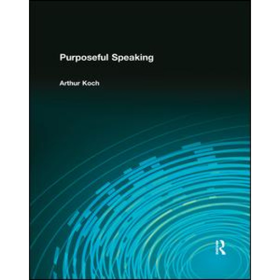 Purposeful Speaking