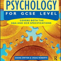 Psychology for GCSE Level Psychology for GCSE Level