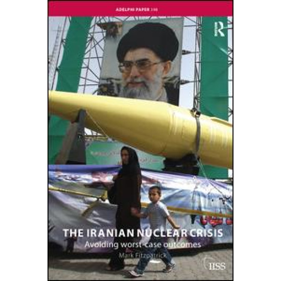 The Iranian Nuclear Crisis