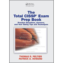 The Total CISSP Exam Prep Book The Total CISSP Exam Prep Book
