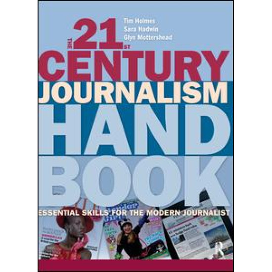 The 21st Century Journalism Handbook