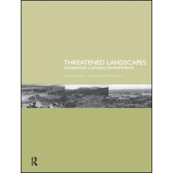 Threatened Landscapes Threatened Landscapes