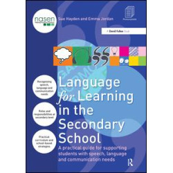 Language for Learning in the Secondary School Language for Learning in the Secondary School